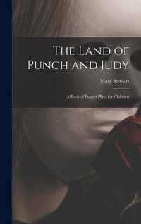 Produktbild: The Land of Punch and Judy