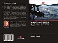 Produktbild: Op&eacute;ration Orion