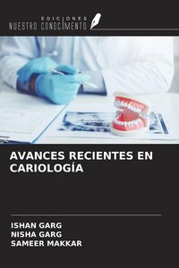 Produktbild: Avances Recientes En Cariolog&iacute;a