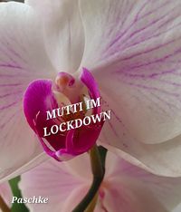 Produktbild: Mutti im Lockdown