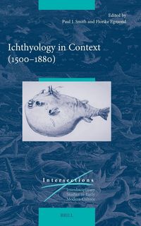 Produktbild: Ichthyology in Context (1500-1880)