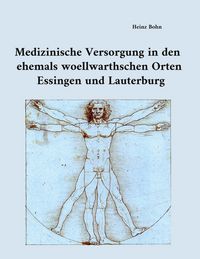 Produktbild: Medizinische Versorgung in den ehemals woellwarthschen Orten Essingen und Lauterburg