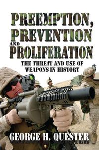Produktbild: Quester, G: Preemption, Prevention and Proliferation