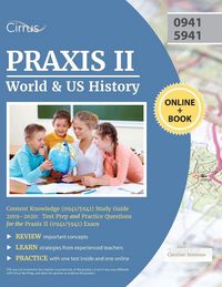 Produktbild: Praxis II World and US History Content Knowledge (0941/5941) Study Guide 2019-2020