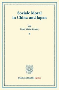 Produktbild: Soziale Moral in China und Japan.