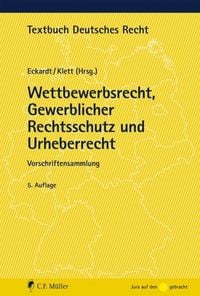 Produktbild: Wettbewerbsrecht, Gewerblicher Rechtsschutz und Urheberrecht