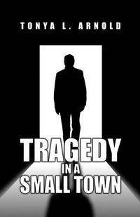 Produktbild: Tragedy in a Small Town