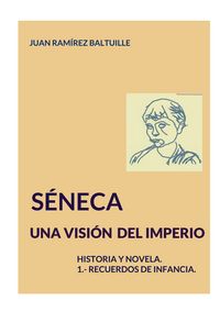 Produktbild: S&eacute;neca. Una visi&oacute;n del Imperio.