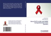 Produktbild: Use of ICT In HIV and AIDS Comprehensive Care Centers