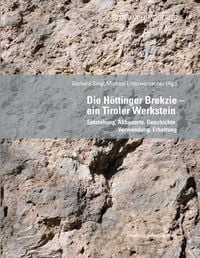 Produktbild: Die H&ouml;ttinger Brekzie &ndash; ein Tiroler Werkstein