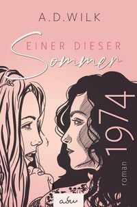 Produktbild: 1974. Einer dieser Sommer.