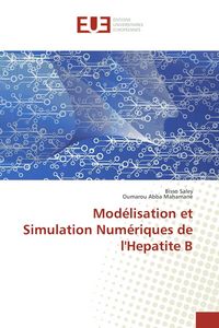 Produktbild: Mod&eacute;lisation et Simulation Num&eacute;riques de l'Hepatite B