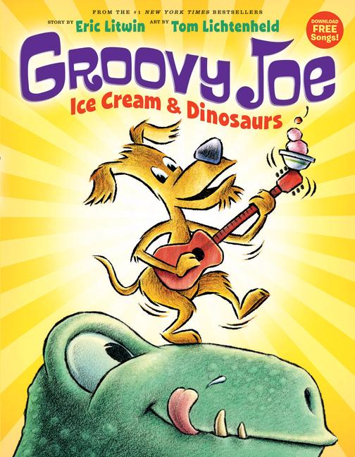 Produktbild: Ice Cream & Dinosaurs (Groovy Joe #1)