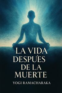 Produktbild: La Vida Despu&eacute;s de la Muerte
