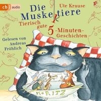 Produktbild: Die Muskeltiere &ndash; Tierisch gute 5-Minuten-Geschichten