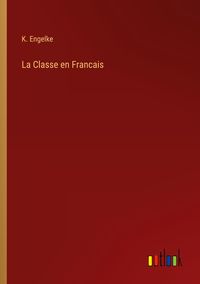 Produktbild: La Classe en Francais