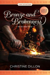 Produktbild: Bronze and Brokenness - Midianites