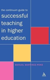 Produktbild: The Continuum Guide to Successful Teaching in Higher Education
