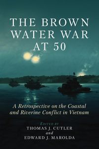 Produktbild: The Brown Water War at 50