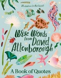 Produktbild: Wise Words From David Attenborough