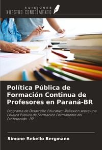 Produktbild: Pol&iacute;tica P&uacute;blica de Formaci&oacute;n Continua de Profesores en Paran&aacute;-BR