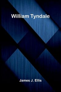 Produktbild: William Tyndale