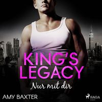 Bild vom Artikel King's Legacy - Nur mit dir (Bartenders of New York, Band 2) vom Autor Amy Baxter