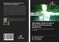 Produktbild: Genotipo fimA di tipo II fimA di Porfiromonas gingivalis
