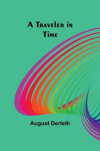 Produktbild: A Traveler in Time
