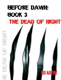 Produktbild: Before Dawn Book 3: The Dead of Night