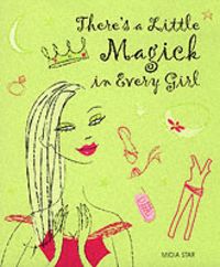 Produktbild: There's a Little Magick in Every Girl