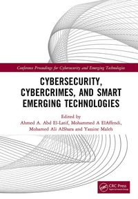 Produktbild: Cybersecurity, Cybercrimes, and Smart Emerging Technologies