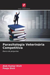Produktbild: Parasitologia Veterin&aacute;ria Competitiva