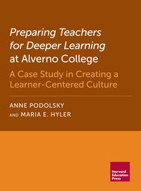 Produktbild: Preparing Teachers for Deeper Learning at Alverno College