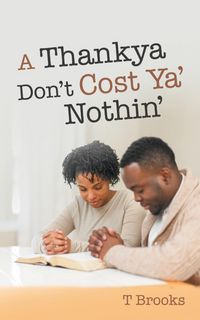Produktbild: A Thankya Don'T Cost Ya' Nothin'