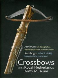 Produktbild: Crossbows in The Royal Netherl