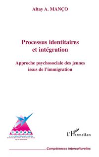 Produktbild: Processus identitaires et int&eacute;gration