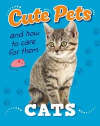 Produktbild: Cute Pets! And How to Care For Them: Cats