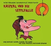Produktbild: Kasperl und die Sepplfalle,1 Audio-CD