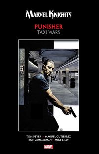 Produktbild: Marvel Knights Punisher by Peyer & Gutierrez: Taxi Wars