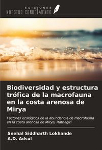 Produktbild: Biodiversidad y estructura tr&oacute;fica de la macrofauna en la costa arenosa de Mirya