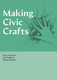 Produktbild: Making Civic Crafts