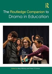 Produktbild: The Routledge Companion to Drama in Education