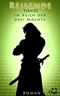 Produktbild: Im Reich der Drei M&auml;chte: Reisende. Buch Zwei