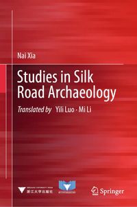 Produktbild: Studies in Silk Road Archaeology