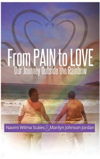 Produktbild: From Pain to Love Our Journey Outside the Rainbow
