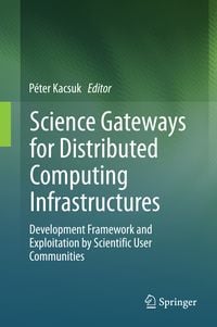 Produktbild: Science Gateways for Distributed Computing Infrastructures