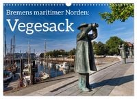 Produktbild: Bremens maritimer Norden: Vegesack (Wandkalender 2026 DIN A3 quer), CALVENDO Monatskalender