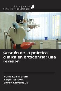 Produktbild: Gesti&oacute;n de la pr&aacute;ctica cl&iacute;nica en ortodoncia: una revisi&oacute;n