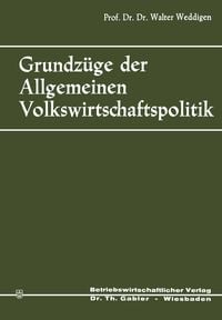 Produktbild: Grundz&uuml;ge der Allgemeinen Volkswirtschaftspolitik